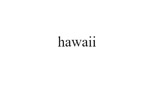 hawaii